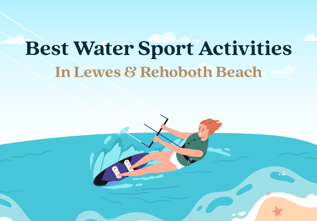 Best water sport activities in lewes and Rehoboth beach